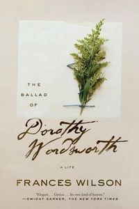 Cover image for Ballad of Dorothy Wordsworth