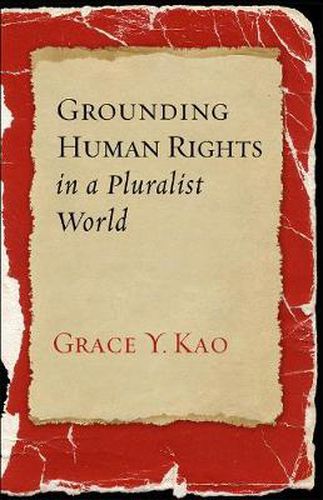 Cover image for Grounding Human Rights in a Pluralist World