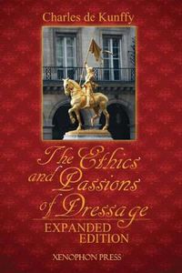 Cover image for The Ethics and Passions of Dressage