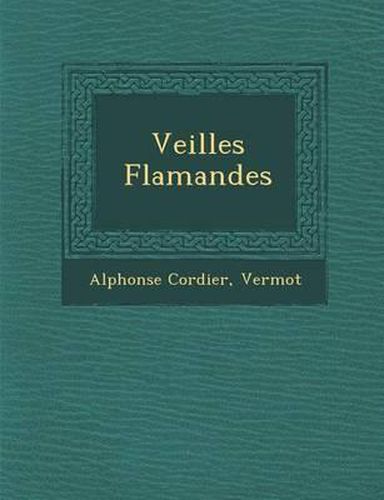 Cover image for Veill Es Flamandes