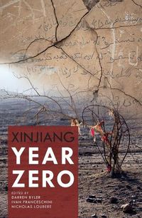 Cover image for Xinjiang Year Zero