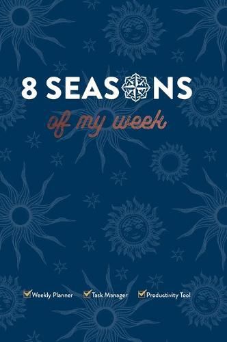 Cover image for 8 Seasons of My Week