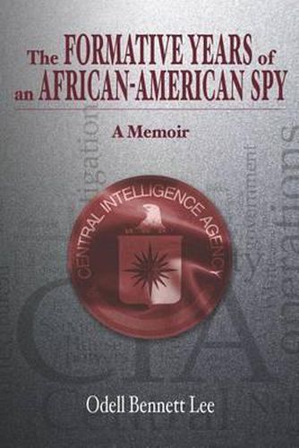 Cover image for The Formative Years of an African-American Spy: A Memoir