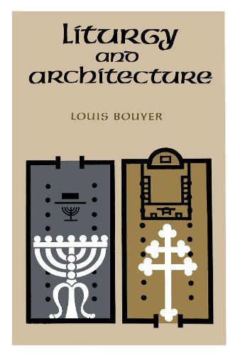 Liturgy and Architecture