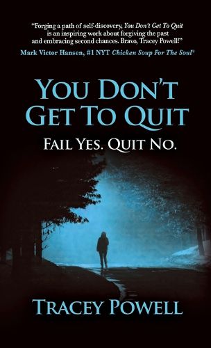 Cover image for You Don't Get to Quit