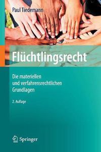 Cover image for Fluchtlingsrecht: Die materiellen und verfahrensrechtlichen Grundlagen