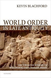 Cover image for World Order in Late Antiquity