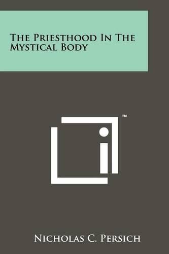 Cover image for The Priesthood in the Mystical Body