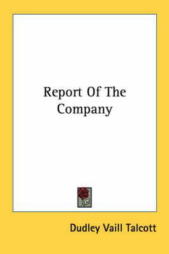 Cover image for Report of the Company