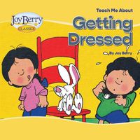 Cover image for Teach Me About Getting Dressed