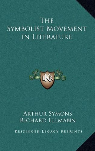 The Symbolist Movement in Literature