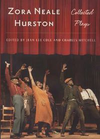Cover image for Zora Neale Hurston: Collected Plays