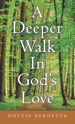 Cover image for A Deeper Walk in God's Love