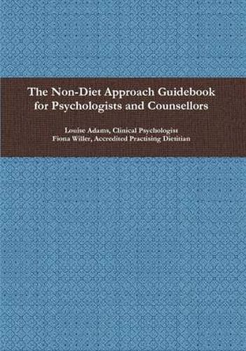 Cover image for The Non-Diet Approach Guidebook for Psychologists and Counsellors