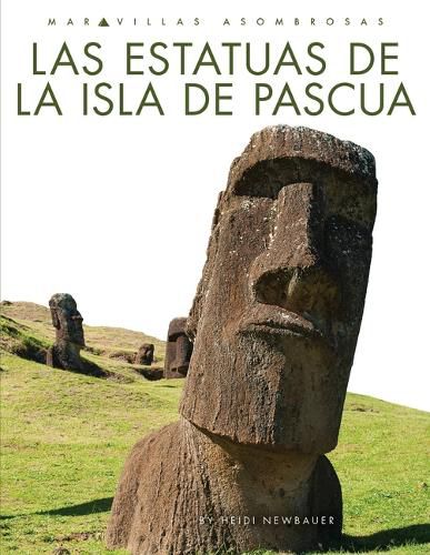 Cover image for Las Estatuas de la Isla de Pascua