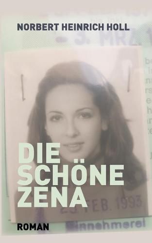 Die schoene Zena