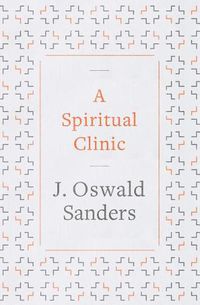 Cover image for Spiritual Clinic, A