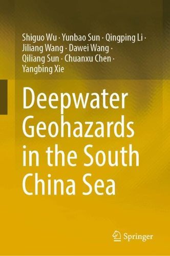 Cover image for Deepwater Geohazards in the South China Sea