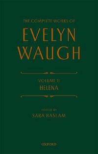 Cover image for Complete Works Evelyn Waugh: Helena: Volume 11