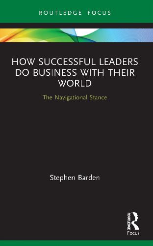 Cover image for How Successful Leaders Do Business with Their World