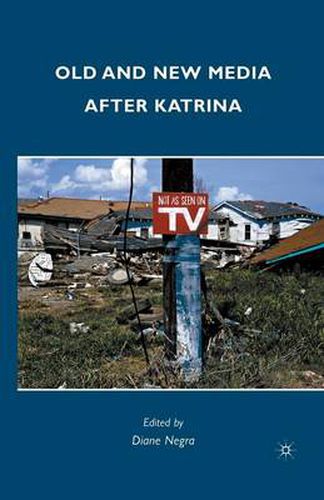 Cover image for Old and New Media after Katrina