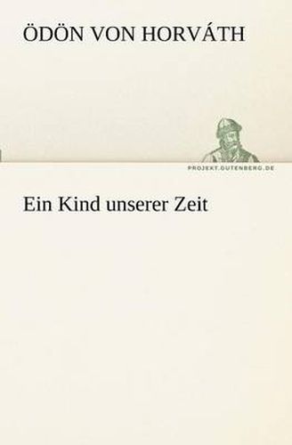 Cover image for Ein Kind Unserer Zeit