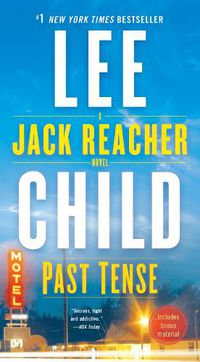 Cover image for Past Tense: A Jack Reacher Novel