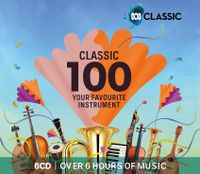 Cover image for Classic 100: Your Favourite Instrument