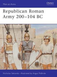 Cover image for Republican Roman Army 200-104 BC