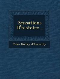 Cover image for Sensations D'Histoire...