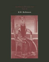 Cover image for Studies in Persian Art, Volume II