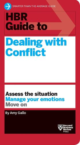 Cover image for HBR Guide to Dealing with Conflict (HBR Guide Series)