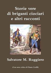 Cover image for Storie vere di briganti ciociari e altri racconti