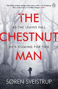 Cover image for The Chestnut Man: The chilling and suspenseful thriller now a Top 10 Netflix series