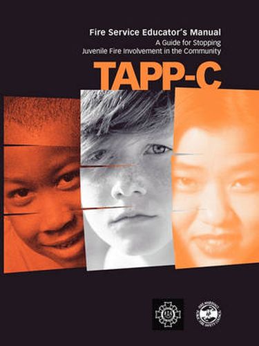 Cover image for Tapp-C: Clinician's Manual for Preventing and Treating Juvenile Fire Involvement