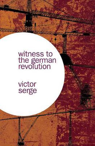 Witness to the German Revolution