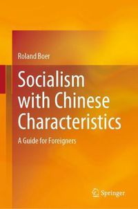 Cover image for Socialism with Chinese Characteristics: A Guide for Foreigners