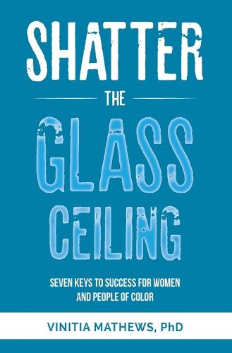 Cover image for Shatter the Glass Ceiling