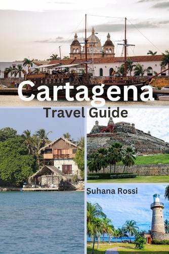 Cover image for Cartagena Travel Guide