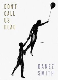 Cover image for Don't Call Us Dead: Poems