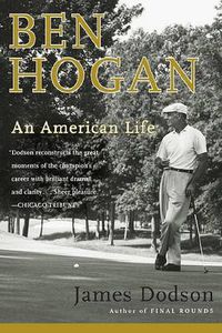 Cover image for Ben Hogan: An American Life