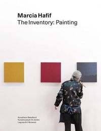 Cover image for Marcia Hafif: The Inventory: Painting