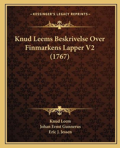 Knud Leems Beskrivelse Over Finmarkens Lapper V2 (1767)