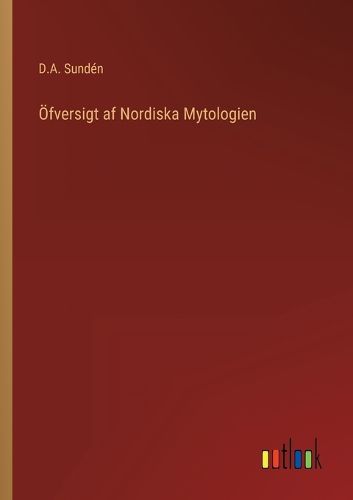 Cover image for OEfversigt af Nordiska Mytologien