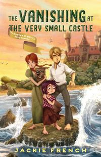 Cover image for The Vanishing at the Very Small Castle (The Butter O'Bryan Mysteries, Book 2)