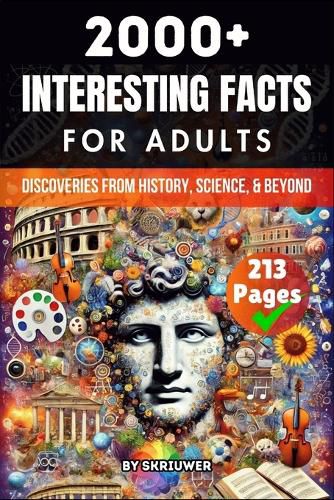 Cover image for 2000+ Random Interesting Facts Book for Adults