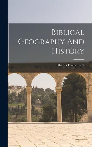 Biblical Geography And History