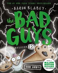 Cover image for The Bad Guys Episode 12: The One?!