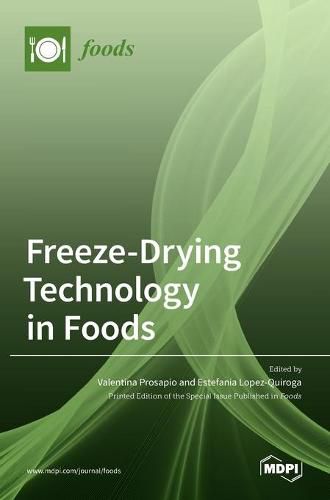 Cover image for Freeze-Drying Technology in Foods