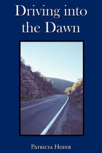 Cover image for Driving into the Dawn